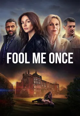 ดูหนังออนไลน์ฟรี ดูซีรี่ย์ฟรี Fool Me Once 2024 อย่าหลอกกัน พากย์ไทยเต็มเรื่อง Ep1-8
